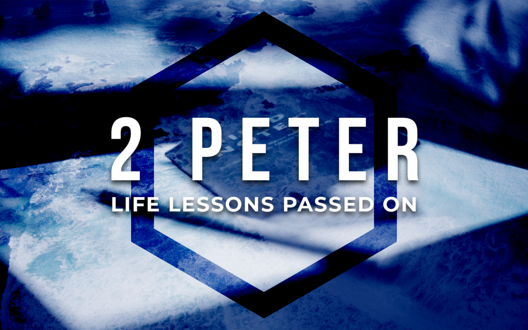 2 Peter – Week 4 – Wake Up & Remember